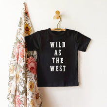  Wild As The West Toddler Tee